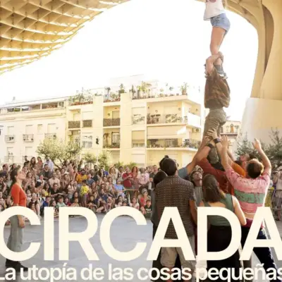 Circada 2026 — Festival de Circo Contemporáneo de Sevilla